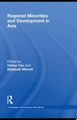 Regional Minorities and Development in Asia
