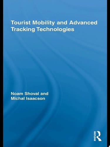 Tourist Mobility and Advanced Tracking Technologies