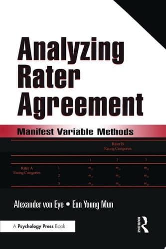 Analyzing Rater Agreement Manifest Variable Methods