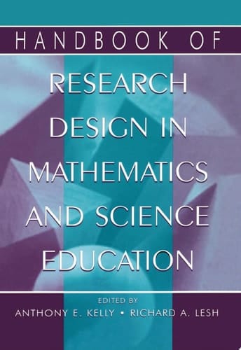 Handbook of Research Design in Mathematics and Science Education