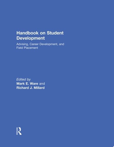 Handbook on Student Development Advising, Career Development, and Field Placement