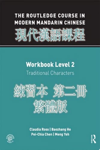 Routledge Course in Modern Mandarin Chinese Workbook 2 (Traditional)