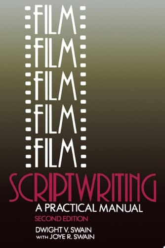 Film Scriptwriting A Practical Manual