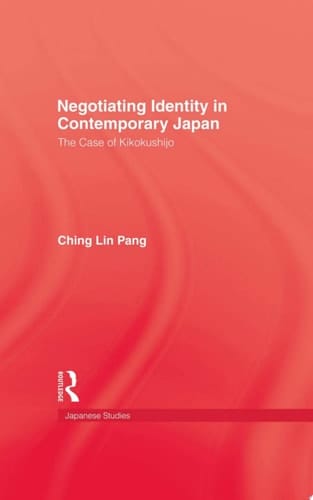 Negotiating Identity In Contemporary Japan