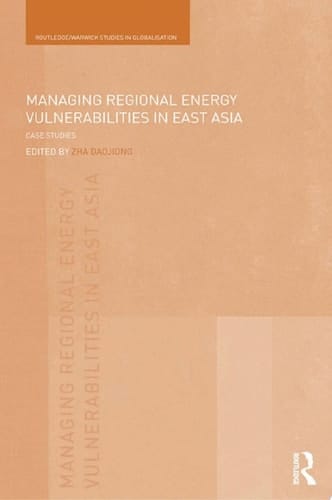 Managing Regional Energy Vulnerabilities in East Asia