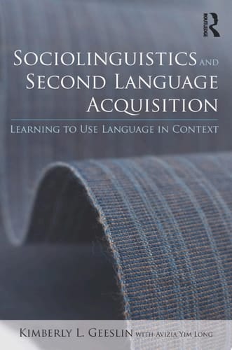 Sociolinguistics and Second Language Acquisition