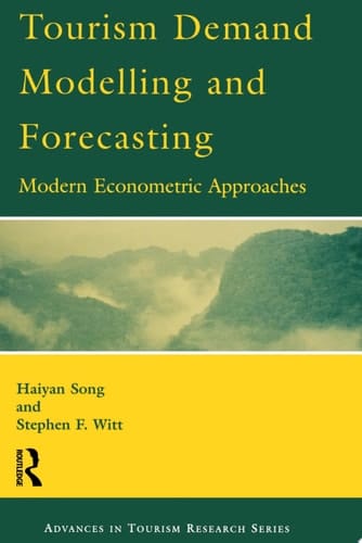 Tourism Demand Modelling and Forecasting