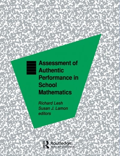Assessment of Authentic Performance in School Mathematics