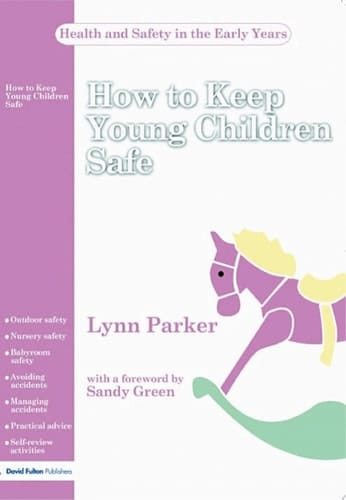 How to Keep Young Children Safe