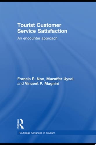 Tourist Customer Service Satisfaction An Encounter Approach
