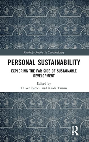 Personal Sustainability Exploring the Far Side of Sustainable Development
