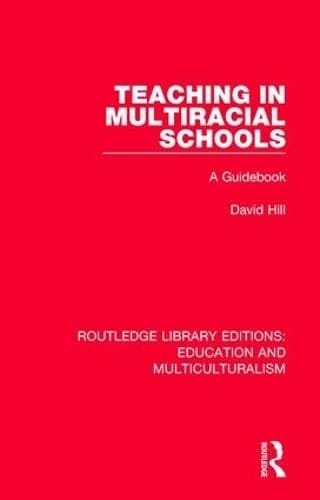 Teaching in Multiracial Schools A Guidebook