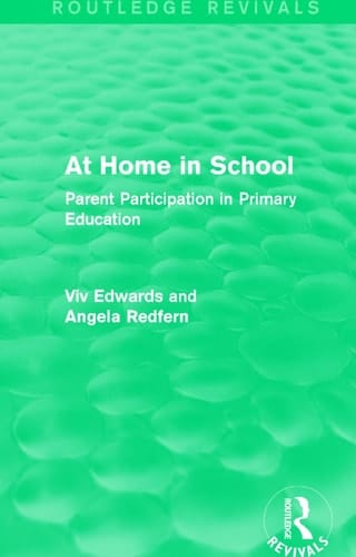 At Home in School (1988) Parent Participation in Primary Education