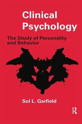 Clinical Psychology The Study of Personality and Behavior