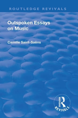 Revival Outspoken Essays on Music (1922)