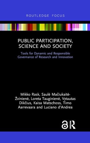 Public Participation, Science and Society Tools for Dynamic and Responsible Governance of Research and Innovation