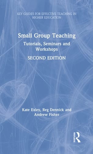 Small Group Teaching Tutorials, Seminars and Workshops