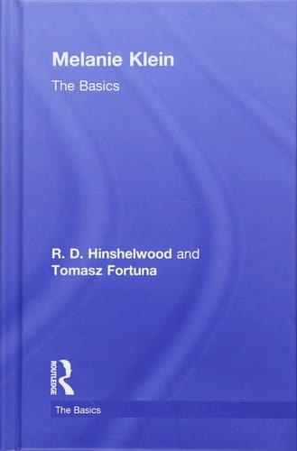 Melanie Klein The Basics