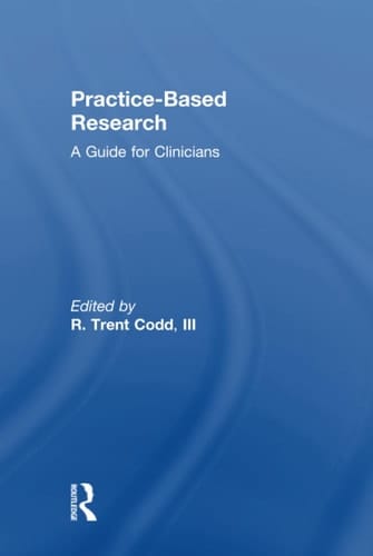 Practice-Based Research A Guide for Clinicians