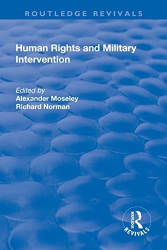 Human Rights and Military Intervention