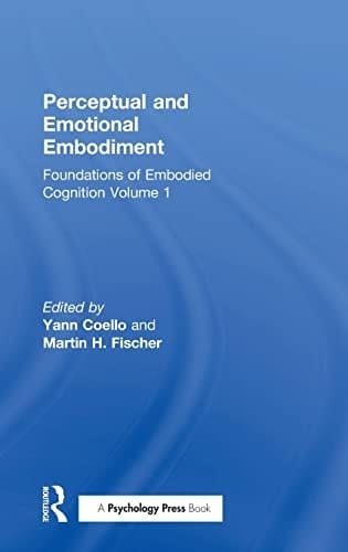 Perceptual and Emotional Embodiment