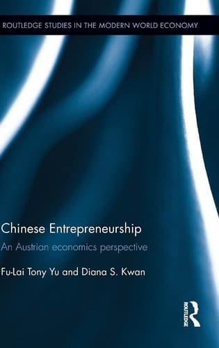 Chinese Entrepreneurship An Austrian Economics Perspective