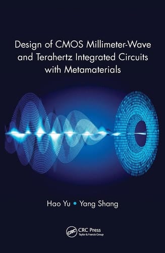 Design of CMOS Millimeter-Wave and Terahertz Integrated Circuits with Metamaterials