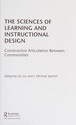 The Sciences of Learning and Instructional Design Constructive Articulation Between Communities