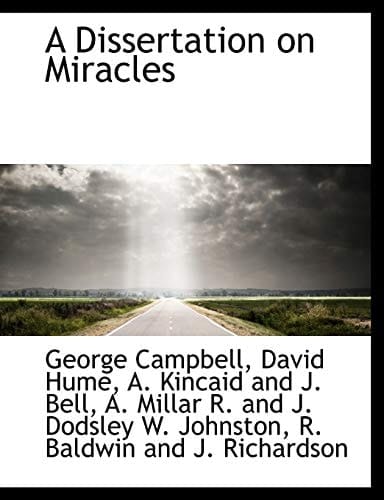 A Dissertation on Miracles