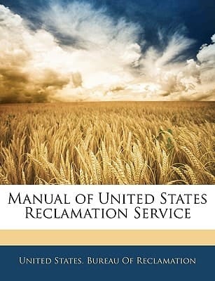 Manual of United States Reclamation Service