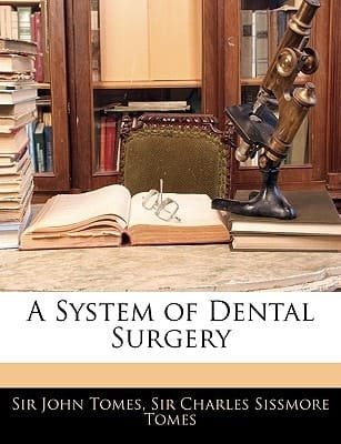A System of Dental Surgery