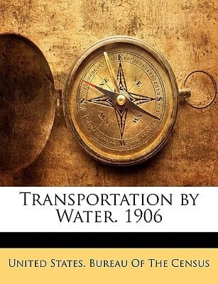 Transportation by Water. 1906