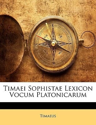 Timaei Sophistae Lexicon Vocum Platonicarum (English and Latin Edition)