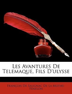 Les Avantures de Telemaque, Fils D'Ulysse (French Edition)