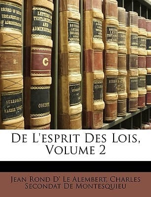 De L'esprit Des Lois, Volume 2 (French Edition)