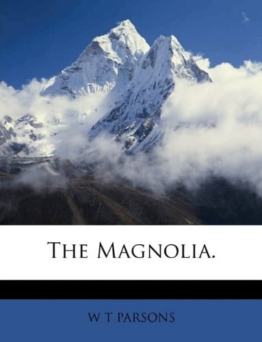 The Magnolia.