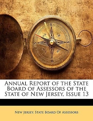 Annual Report of the State Board of Assessors of the State of New Jersey, Issue 13