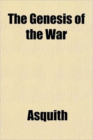 Genesis of the War