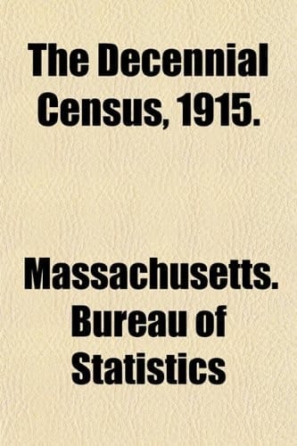 The Decennial Census, 1915.