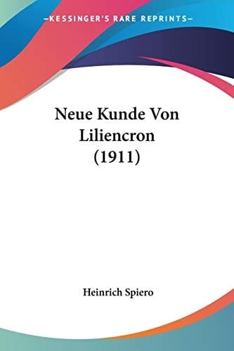 Neue Kunde Von Liliencron (1911) (German Edition)