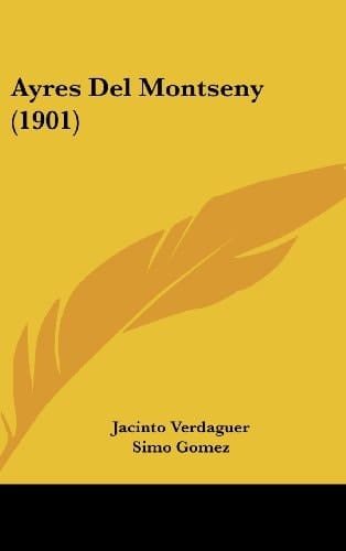 Ayres Del Montseny (1901) (Arabic Edition)