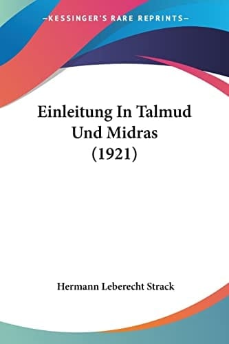 Einleitung In Talmud Und Midras (1921) (German Edition)