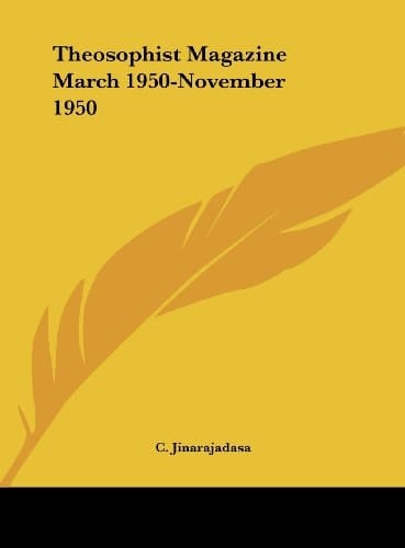 Theosophist Magazine March 1950-November 1950