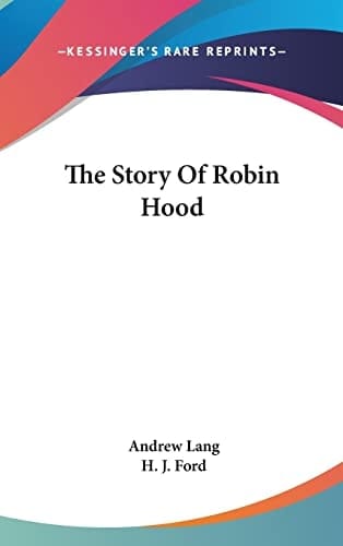 The Story Of Robin Hood