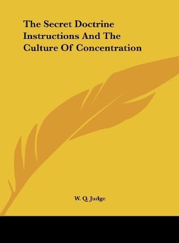 The Secret Doctrine Instructions And The Culture Of Concentration