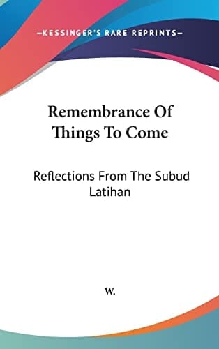 Remembrance Of Things To Come: Reflections From The Subud Latihan