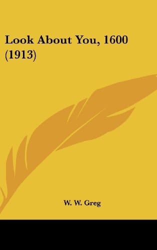 Look About You, 1600 (1913)