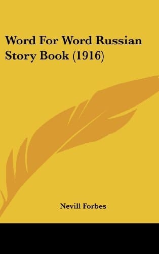 Word For Word Russian Story Book (1916)