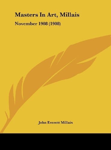 Masters In Art, Millais: November 1908 (1908)
