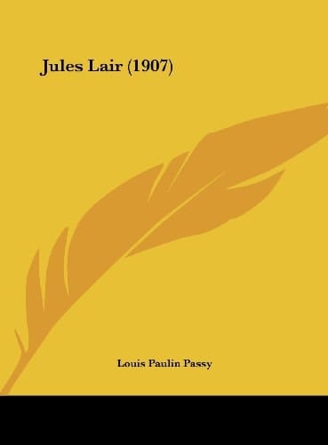 Jules Lair (1907) (French Edition)